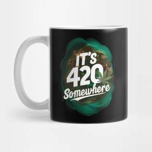 It's 420 somewhere Mug